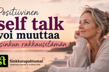 Sinkun rakkauselämä ei muutu pelkästään sillä, että kohtaat oikean ihmisen. Se muuttuu usein jo paljon aikaisemmin, kun muutat tapaa, jolla puhut itsellesi. Positiivinen self talk eli myönteinen sisäinen puhe vaikuttaa siihen, miten näet itsesi, millaisia valintoja teet ja uskotko ansaitsevasi hyvän parisuhteen.